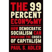 The 99 Percent Economy
