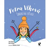 Petra Vlhová Šibalka na lyžiach
