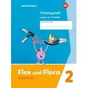 Flex und Flora 2. Trainingsheft Lesen im Tandem