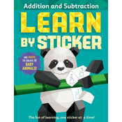 Learn by Sticker: Addition and Subtraction: Use Math to Create 10 Baby Animals!