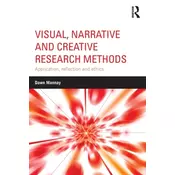 Visual, Narrative and Creative Research Methods