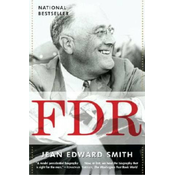 Jean Edward Smith - FDR