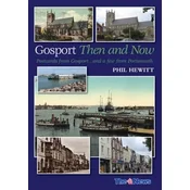 Gosport: Then and Now