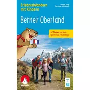 ErlebnisWandern mit Kindern Berner Oberland