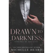 Drawn To Darkness