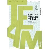 Ein tolles Team A2.2, m. 1 Buch, m. 1 Beilage