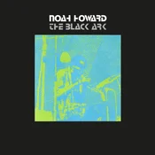 Noah Howard - The Black Ark (Reissue) (LP)