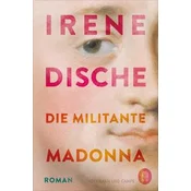 Die militante Madonna