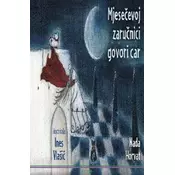 Mjeseeevoj zaruenici govori car