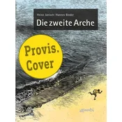 Die zweite Arche