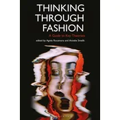 Thinking Through Fashion