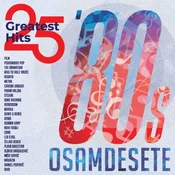 posneti mediji Gramofonska plošča Osemdeseta 25 GREATEST HITS, (5000003066)