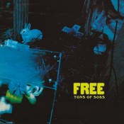 Free Tons Of Sobs (Vinyl LP)
