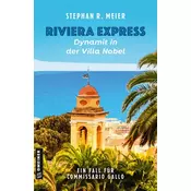 Riviera Express - Dynamit in der Villa Nobel