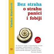 Bez straha o strahu/ panici i fobiji
