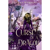 The Curse of a Dragon (The Spell of a Witch 2)