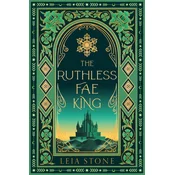 The Ruthless Fae King