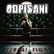 Odpisani - Eternal Fight (LP)