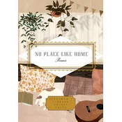 No Place Like Home