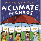 Climate in Chaos: and how you can help