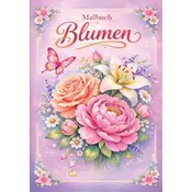 Blumen Malbuch für Erwachsene mit 50 schönen Ausmalmotiven