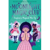 Moonlight Magic Club: Foxgloves Magical Mix-Up