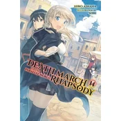 Death March to the Parallel World Rhapsody, Vol. 14 (light novel)
