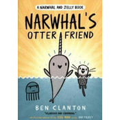 Narwhals Otter Friend (Narwhal and Jelly 4)