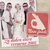posneti mediji NOVI FOSILI - ZA DOBRA STARA VREMENA, (5000486234)
