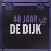 De Dijk - 40 Jaar (Het Beste Van Nu Tot Toen) (2 LP)