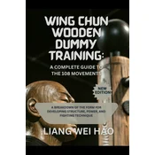 Wing Chun Wooden Dummy Training