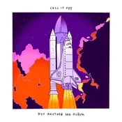 Call It Off - Not Another Sad Album (Limited Edition) (LP)