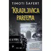 Kradljivica parfema - Timoti Šafert ( 11905 )