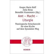 Amt - Macht - Liturgie