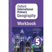Oxford International Primary Geography: Workbook 5