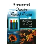 Environmental Chemistry Research Progress