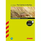 STARK J. D. Salinger: The Catcher in the Rye - Englisch - Interpretationen, m. 1 Buch, m. 1 Beilage