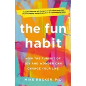 The Fun Habit