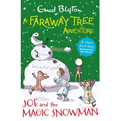 Faraway Tree Adventure: Joe and the Magic Snowman