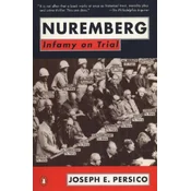 Nuremberg: Infamy on Trial