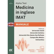 Alpha Test. Medicina in inglese IMAT 2026-2027. Manuale. Per test di ammissione universitari