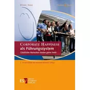 CORPORATE HAPPINESS als Führungssystem