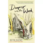 Deeper Into the Wood