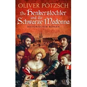 Die Henkerstochter und die Schwarze Madonna