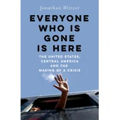Everyone Who Is Gone Is Here