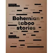 Bohemian Taboo Stories - Kniha o lidech, kterí delají neco sexy
