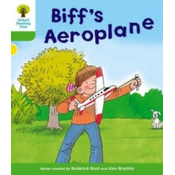 Oxford Reading Tree: Level 2: More Stories B: Biffs Aeroplane