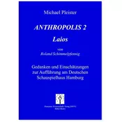 Anthropolis 2. Laios, von Roland Schimmelpfennig