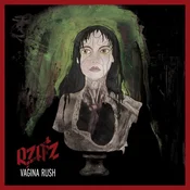 R-Zatz - Vagina Rush (EP)