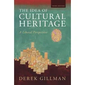 The Idea of Cultural Heritage